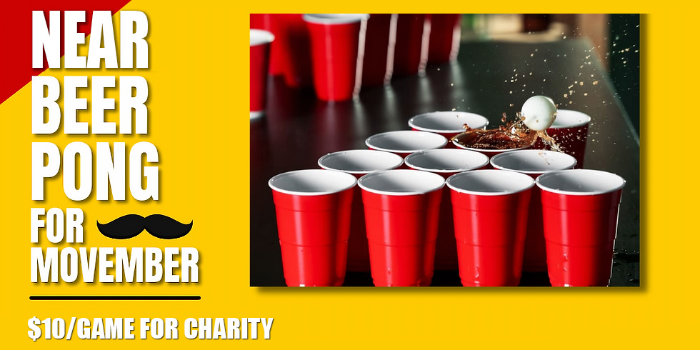 Near Beer Pong For Movember (Firehall Brewery)