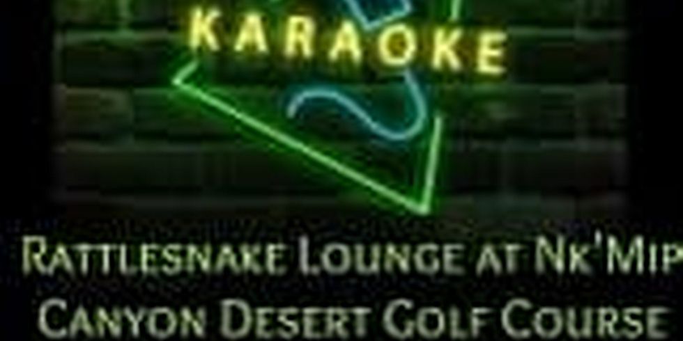 Karaoke (Rattlesnake Lounge)