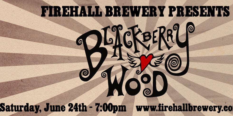 Blackberry Wood (Firehall Brewery)