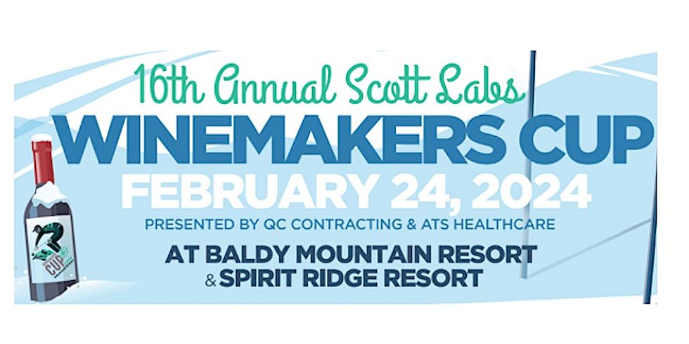 16th Annual Scott Labs Winemakers Cup (Baldy Mountain Resort)