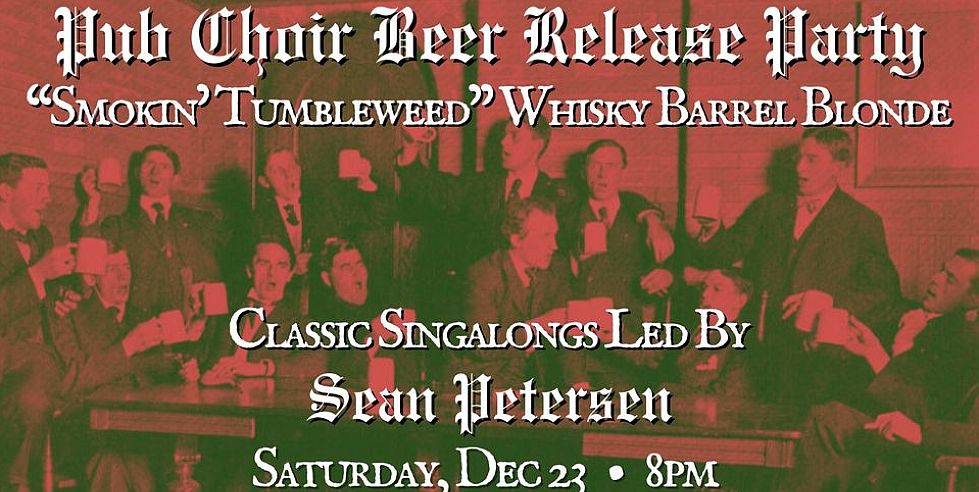 Pub Choir Beer Release Party (Firehall Brewery)
