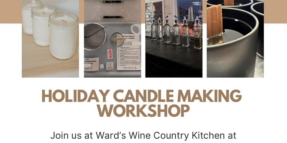Holiday Candle Making Workshop (District Wine Village)