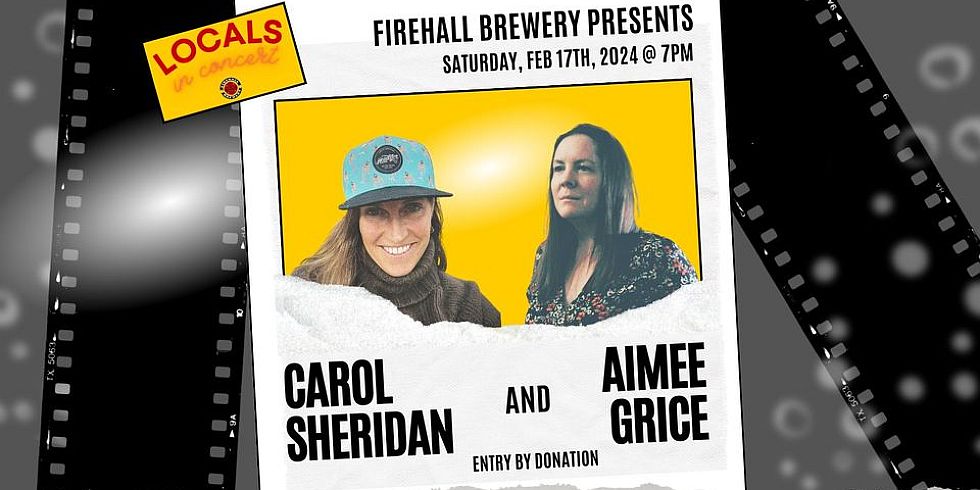 Locals In Concert: Carol & Aimee (Firehall Brewery)
