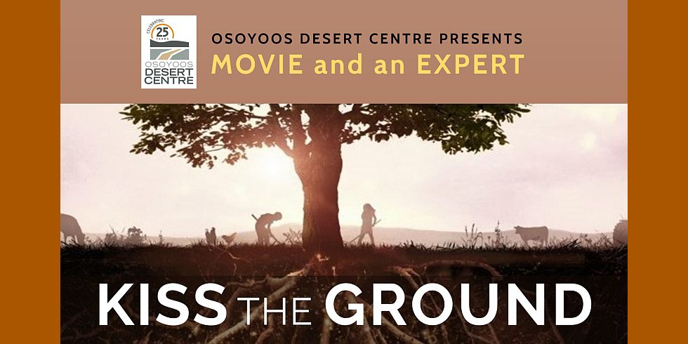 Movie and an Expert (Osoyoos Desert Centre)