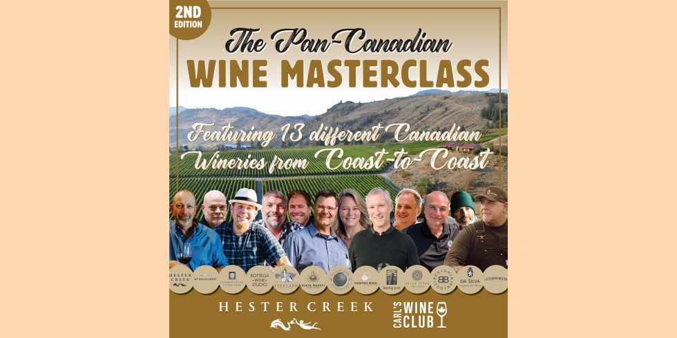 Pan Canadian Wine Masterclass (Hester Creek Estate Winery)