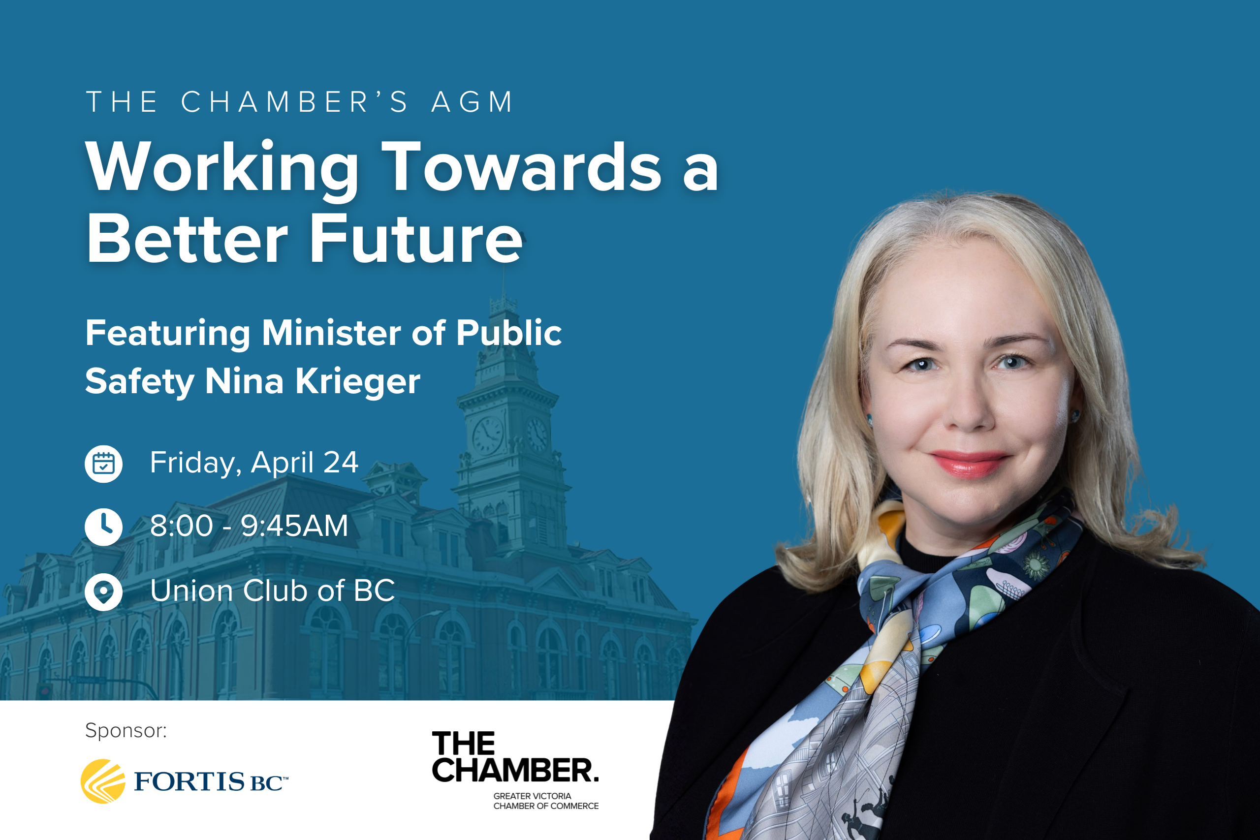 The Chamber’s AGM - Featuring the Minister of Public Safety